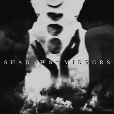 shadows-and-mirrors-400