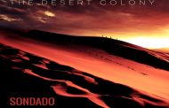 Sondado: “The Desert Colony” – a futuristically themed concept EP