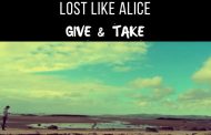 Lost like Alice: “Give & Take” descends into the abyss of the soul