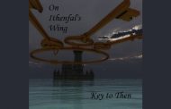 On Ithenfal’s Wing – “Key To Then”, a concept album that concerns itself with a journey through time