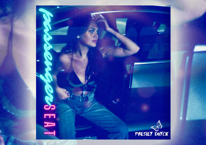 Presley Duyck – “Passenger Seat” is crafted single with conviction, skill and a muscular, soulful voice!