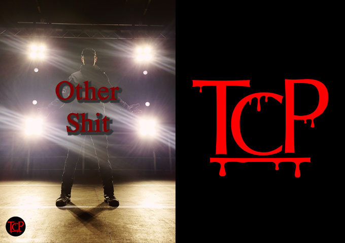 TCP – “Other Shit” shows tremendous potential!