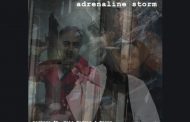 nasmore ft. Cris Hodges & Beaux – “Adrenalin Storm” – a sonic blend that will leave most breathless!