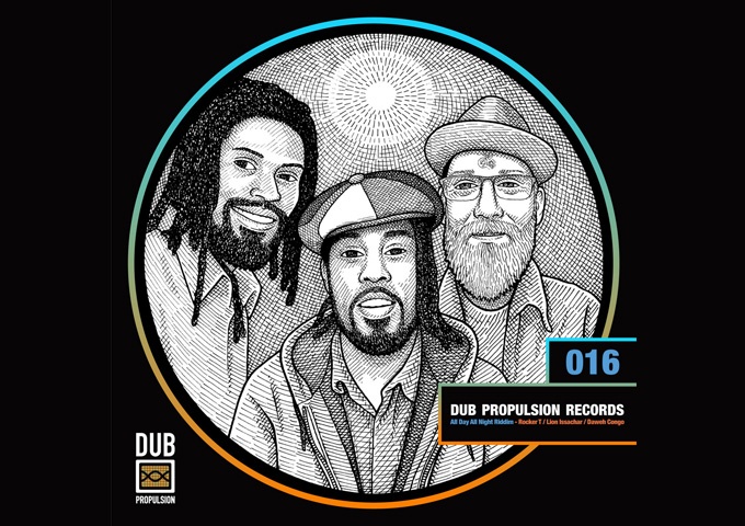 Dub Propulsion – “All Day All Night” ft. Rocker T – slick and ear warming reggae!