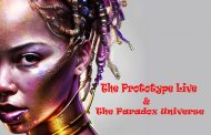 The Prototype Live & the Paradox Universe – “Right Now (I Don’t Wanna Live That Way)” highlights her powers of creativity and performance