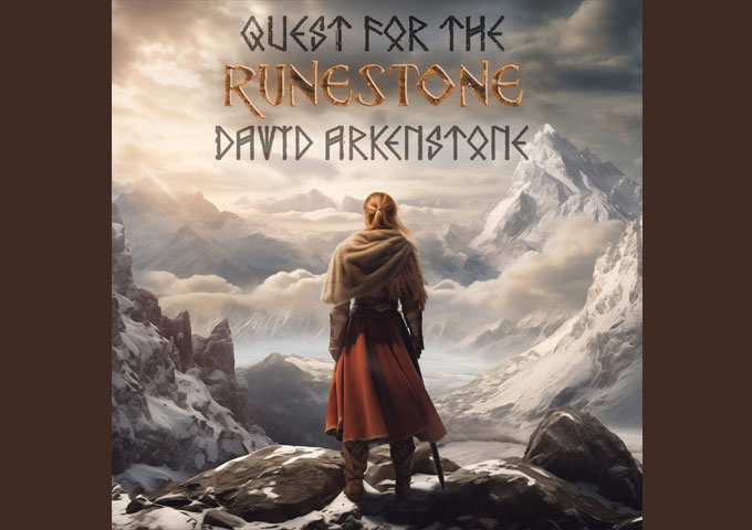 New Age Superstar David Arkenstone to Release Epic New Album ‘Quest For The Runestone’ on July 1
