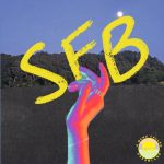 A Band Called Dreamland Breaks Boundaries with “SFB”