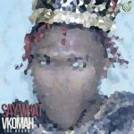 VKomah Unveils New Single “Say What,” with an Upcoming Track Set for March Release