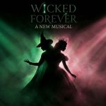 Oz After the Victory: Why Wicked Forever Refuses to Let the  Story End