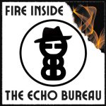 Transatlantic Synth-Pop Powerhouse THE ECHO BUREAU Ignites the Dance Floor with Anthemic New Single “FIRE INSIDE”