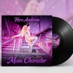 “Own Your Story”: Hera Anderson Gets Candid About Identity, Art, and the Message Behind “Main Character”