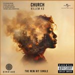 Killem KD Sets the Rap Pulpit on Fire with Kinetic Banger “Church”