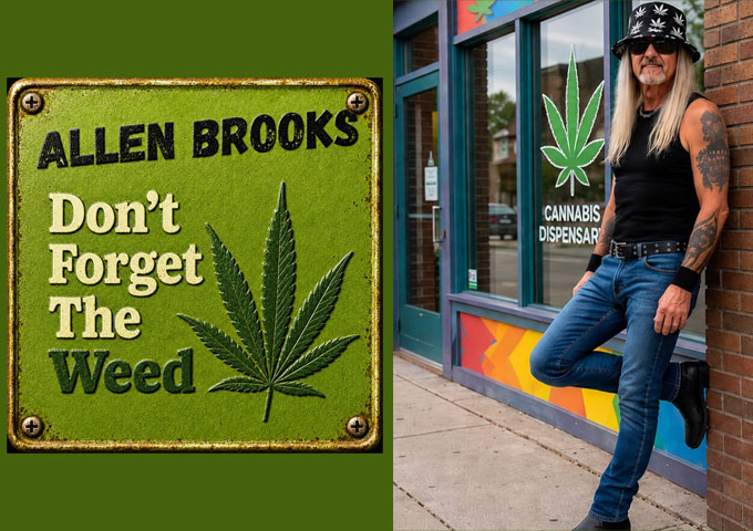 Allen-Brooks-Don't-Forget-The-Weed-Header