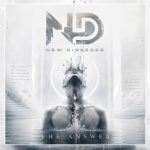 New Disorder Announce New Single “The Answer” – Out July 17 on All Digital Platforms