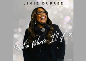 Limie-Dupree-Thats-Where-I'll-Be-Header