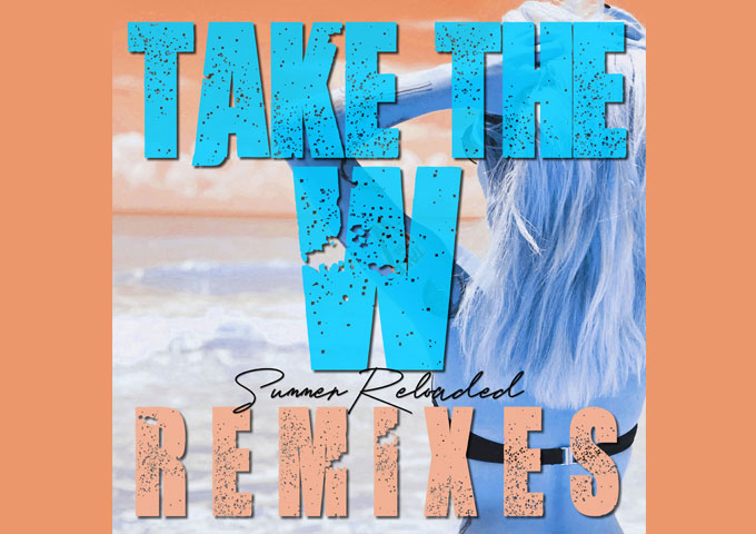 Take-The-W-(Summer-Reloaded-Remixes)-Header