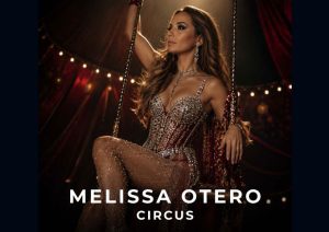 Melissa-Otero-Circus-(Radio-Edit)-Header